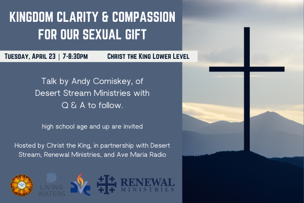 Christ the King in partnership with Desert Stream, Renewal Ministries, and Ave Maria Radio-2